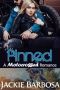 Pinned: A Motocrossed Romance