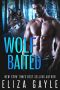 Wolf Baited