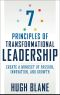 7 Principles of Transformational Leadership