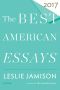 The Best American Essays 2017