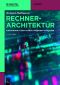 Rechnerarchitektur · 3.Auflage