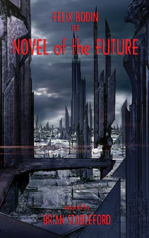 The Novel of the Future