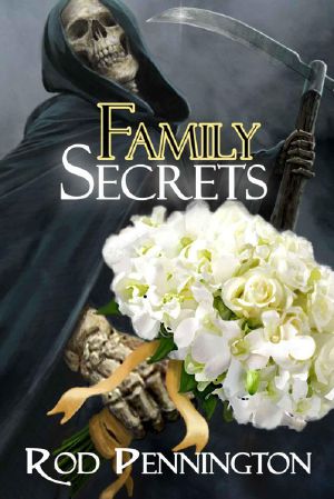 Family Secrets (The Third Charon Family Adventure)