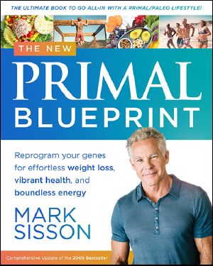 The New Primal Blueprint · Reprogram Your Genes for Effortless Weight Loss, Vibrant Health, and Boundless Energy