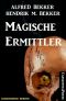 Magische Ermittler · Vier gruselige Abenteuer