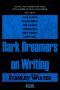 Dark Dreamers on Writing