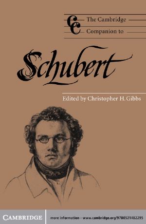 The Cambridge Companion to Schubert (Cambridge Companions to Music)