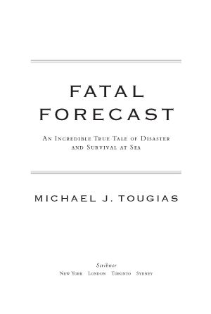 Fatal Forecast