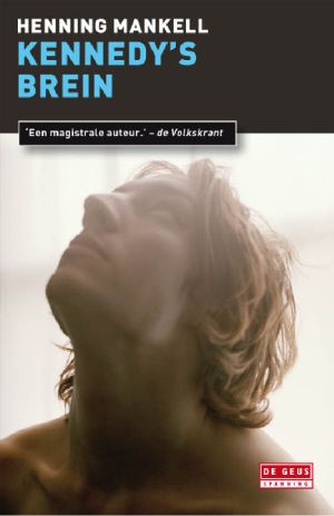 Kennedy's Brein