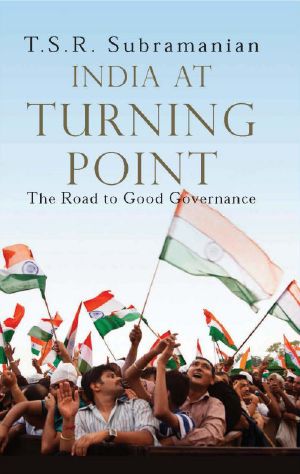 India a turnig point · The Road to Good Governance