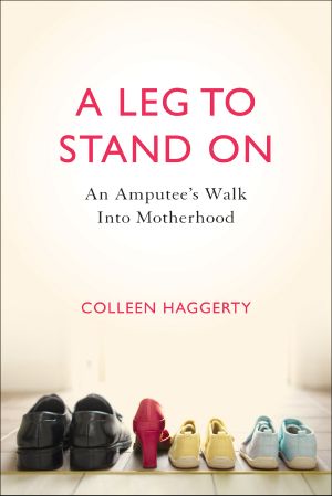 A Leg to Stand On