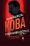 Koba II. - Sztálin apokalipszise 1938–1953