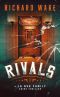 Rivals: A historical organized crime thriller (The La Rue Family Crime Thriller Series Book 3)