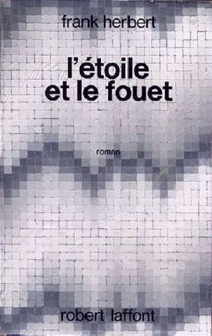 L'étoile et le fouet