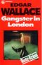 Gangster in London