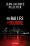 Deux balles, un sourire