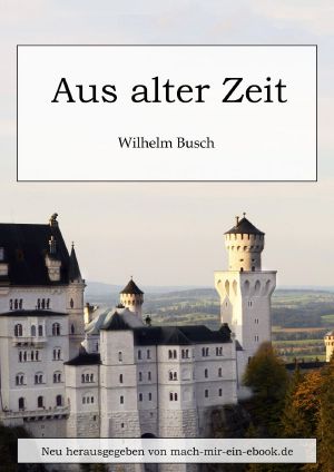 Aus alter Zeit