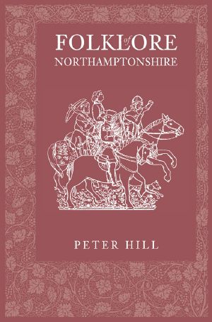 Folklore of Northamptonshire