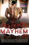 Love, Loyalty & Mayhem · A Motorcycle Club Romance Anthology