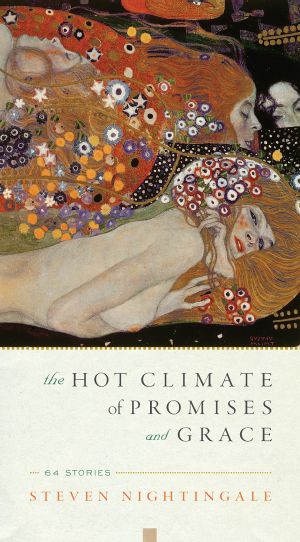 The Hot Climate of Promises and Grace