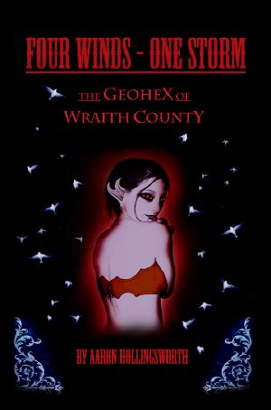 Four Winds - One Storm · the Geohex of Wraith County