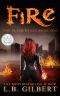 Fire · the Elementals Book One