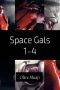 Space Gals 1-4