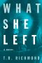 What She Left