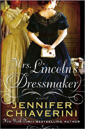 Mrs Lincoln's Dressmaker