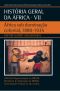 História Geral Da Africa, VII · Africa Sob Dominação Colonial, 1880-1935 · 2010