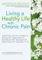 Living a Healthy Life with Chronic Pain