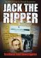 Jack the Ripper · Scotland Yard Investigates