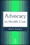 Advocacy in Health Care