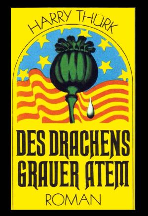 Des Drachens Grauer Atem