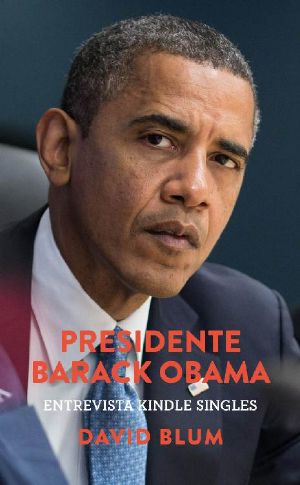 Presidente Barack Obama · Entrevista Kindle Singles