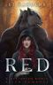 Red · A Dystopian World Alien Romance