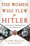 The Women Who Flew for Hitler