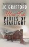 Perils of Starlight: A Sweet, Inspirational, Small Town, Romantic Suspense Series (Heart Lake Book 3)