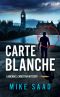 Carte Blanche · A Michael Christian Mystery