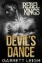 Devil's Dance: Rebel Kings MC