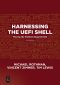 Harnessing the UEFI Shell