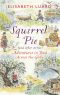 Squirrel Pie (And Other Stories)