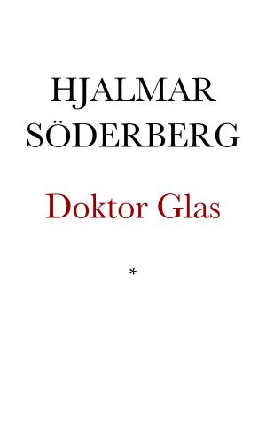 Doktor Glas · Roman