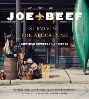 Joe Beef · Surviving the Apocalypse