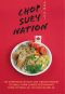 Chop Suey Nation