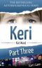 KERI Part 3 · Keri Karin (Child Abuse True Stories)