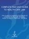 The ABA Complete and Easy Guide to Health Care Law