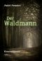 Der Waldmann