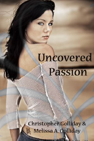 Uncovered Passion