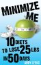 Minimize Me · 10 Diets to Lose 25 Lbs in 50 Days